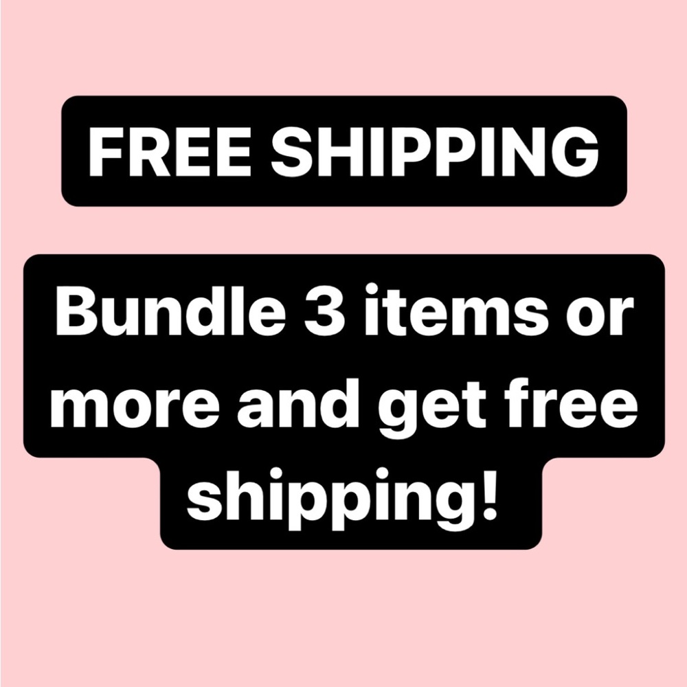 Free shipping on bundles💕